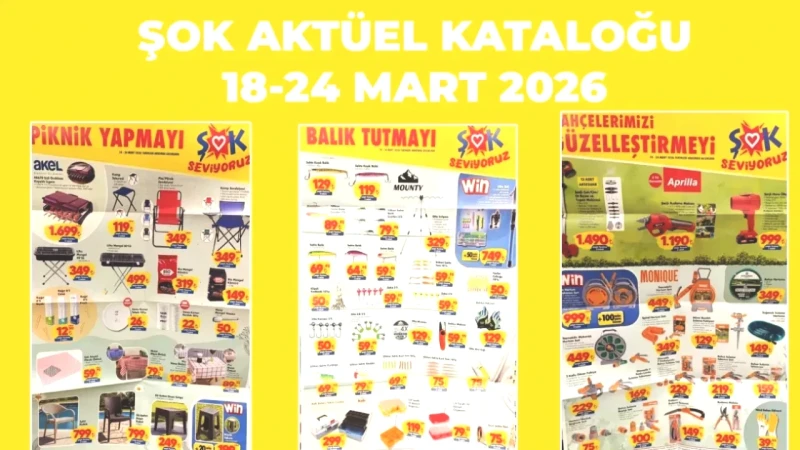 ŞOK'ta Fırsatlar Var! 18-24 Mart 2026 Aktüel Kataloğu ile Mangal, Saksı ve Daha Fazlası Burada!